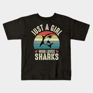 Just A Girl Who Loves Sharks  Funny Shark Lover Girl Gift Kids T-Shirt